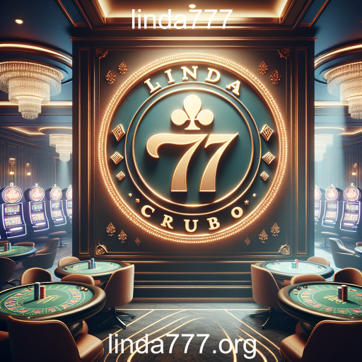 Descubra o Clube VIP da Linda777: A Experiência de Jogo que Você Merece